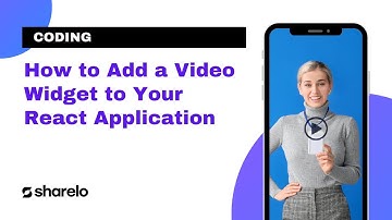 How To Add A Video Widget To Your React Sites