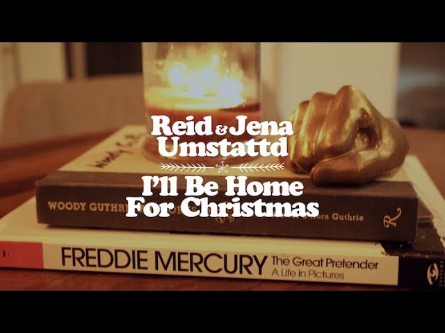 I'll Be Home For Christmas - Reid and Jena Umstattd