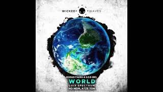 Roman Faero \& S.E.B (BE) - World (No Neim Remix) [Wicked Waves Recordings]