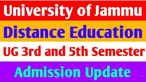 University of Jammu Distance education UG 3rd and 5th semester admission update