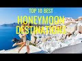 Honeymoon destinations  top 10 honeymoon  honeymoon travel guide parandjahtravel travel