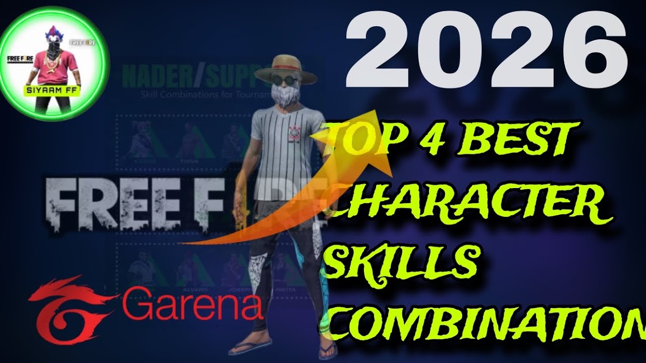 Free Fire Top 4 Best Character Skills Combination  of 2026 || All styles skills