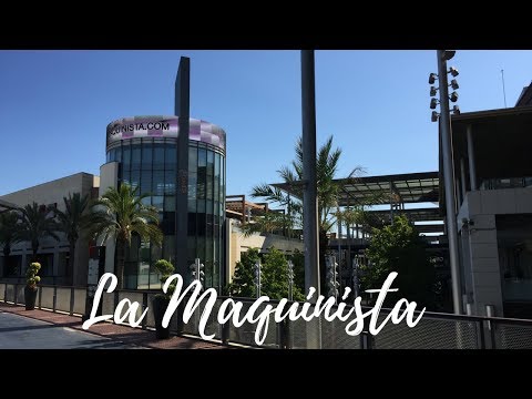 LA MAQUINISTA MALL