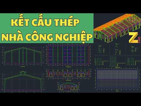 Tăng tốc thiết kế, bóc khối lượng kết cấu thép nhà công nghiệp với ZCAD