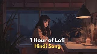 1 Hour+ Aesthetic Lofi Bollywood Songs /Songs To Chill Study Relax /Enjoy 🍂🌃