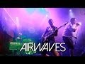 Airwaves - Louder Space [Official Live Video]