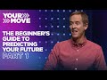 The Beginner's Guide to Predicting Your Future • Part 1┃" Principle of the Path"