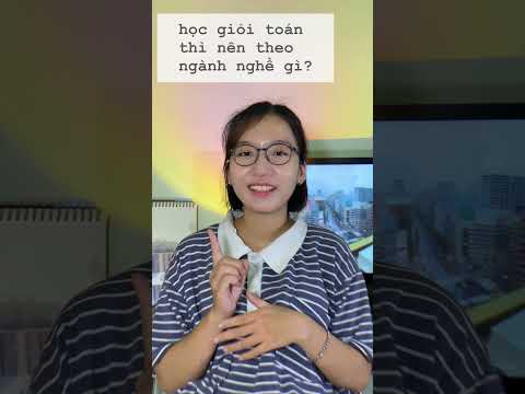 Video Học giỏi toán thì nên theo ngành nghề gì #shorts - YouTube
