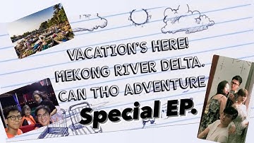 [FINAL EP] CẦN THƠ CÓ BẾN NINH KIỀU - CÓ DÒNG SÔNG ĐẸP, CÓ NHIỀU GIAI NHÂN! NULISM Adventure 2021