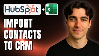 How To Import Contacts To HubSpot CRM From A Google Or Excel Spreadsheet (Tutorial 2025) screenshot 2