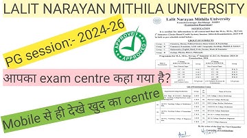 LNMU PG(M.A/M.sc/M.com) session:- 2024-26 exam centre & routine देखना सीखे खुद के Mobile से #lnmu