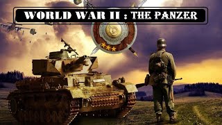 The Panzer | World War II | Documentary Film