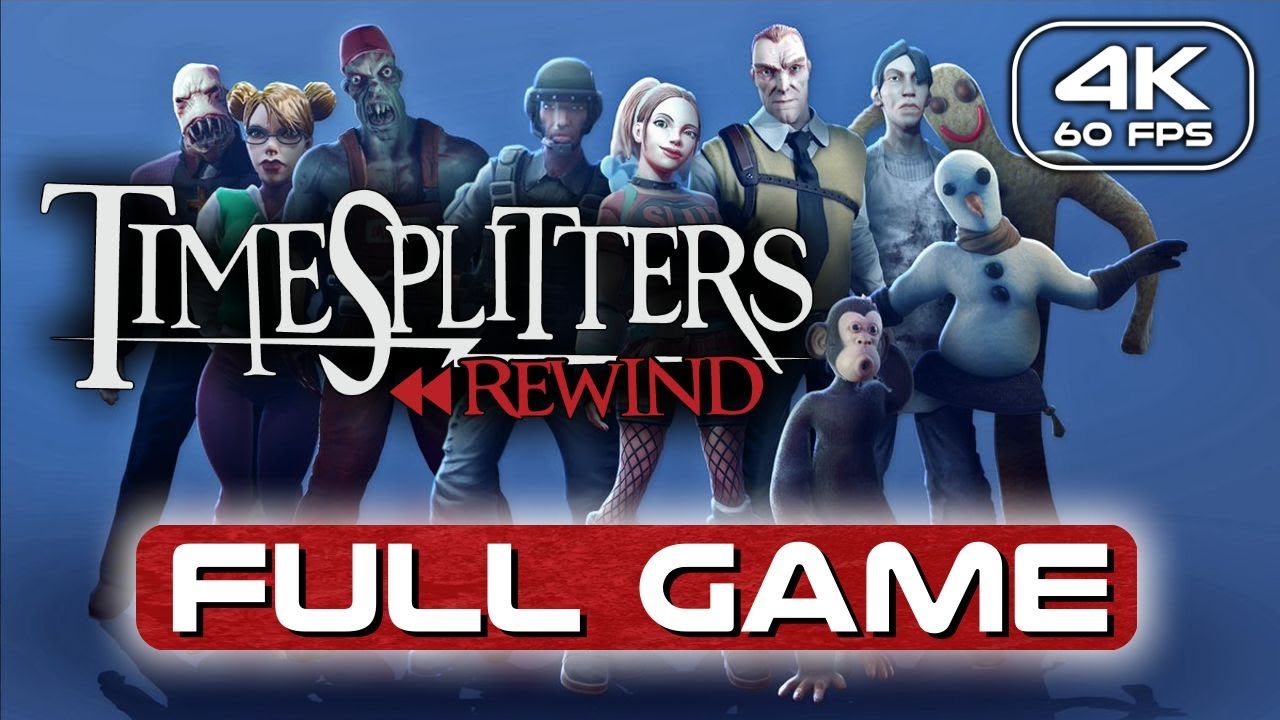 Time Spliter Game TimeSplitters Rewind FULL GAME (4K 60FPS) No Commentary - YouTube