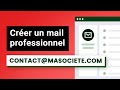 Comment crer des adresses email professionnelles 