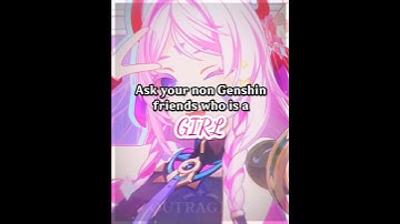 Ask your non Genshin Friends who the GIRL is!! #SpringOnYouTube