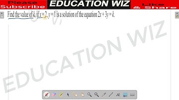 Find the value of k, if x = 2, y = 1 is a solution of the equation 2x + 3y = k