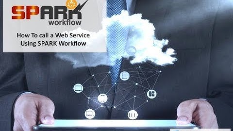 How To Call A Web Service Using SPARK Workflow