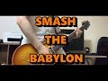 SHANK / Smash The Babylon  Guitar Cover