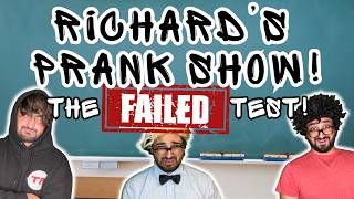 The FAILED Test! | Richard's Prank Show!