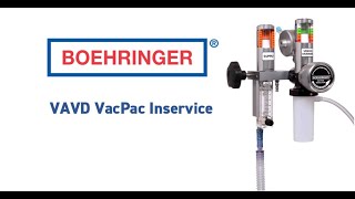 Boehringer VAVD and VacPac Inservice Video