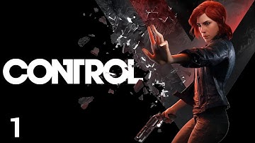 CONTROL Walkthrough Gameplay Part 1 - INTRO