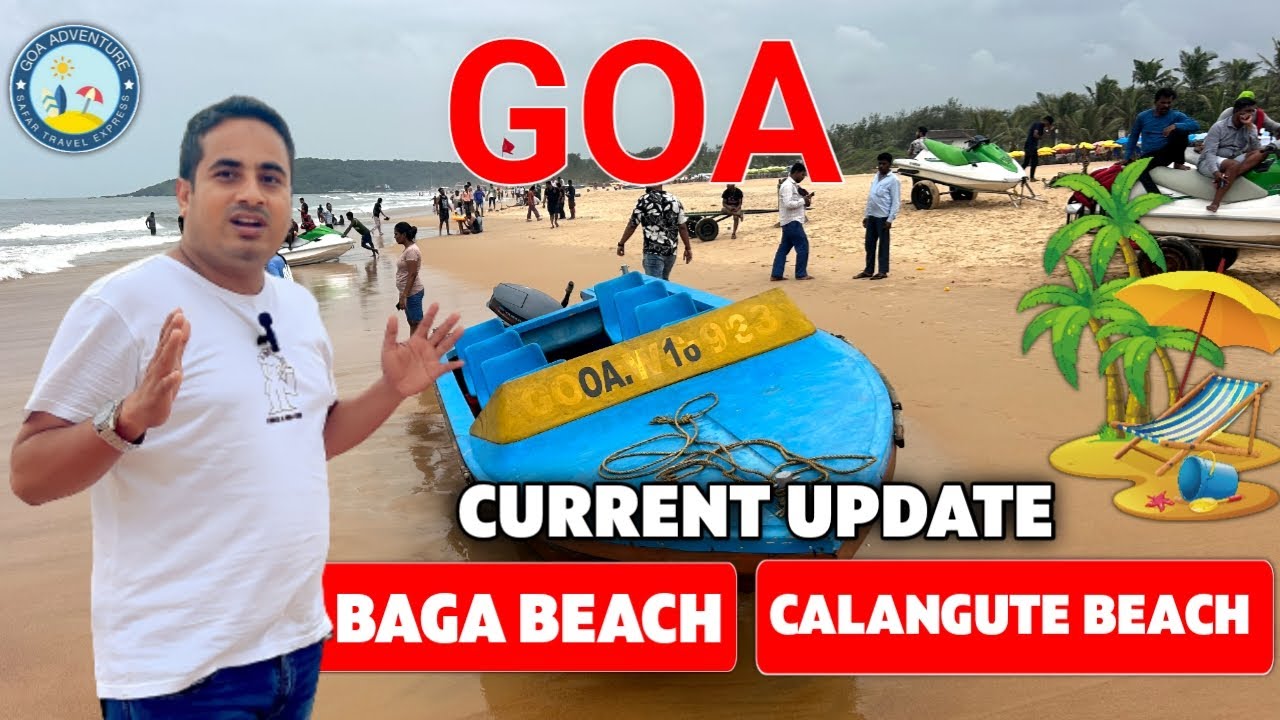 Goa Loop Current Goa Currant Update 2023 | Current Situation in Goa October | safar k ...