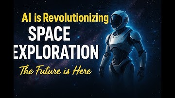 How AI is Revolutionizing Space Exploration The Future of Space Missions | @BitFactsDaily