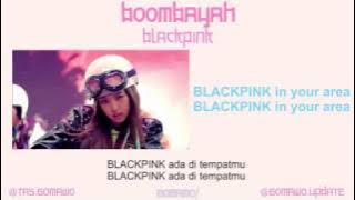 BLACKPINK - BOOMBAYAH [MV, EASY LYRIC, LIRIK INDONESIA]