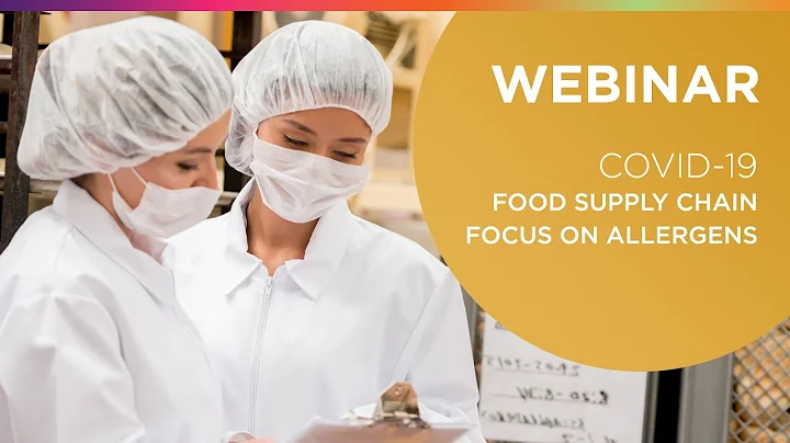 Covid 19 Food Supply Chain   Focus on Allergens