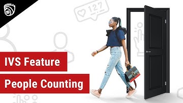 IVS Feature - People Counting
