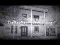 The Robinson-Rose Building: An Old Town San Diego Ghost Story