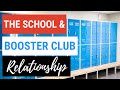 The School and Booster Club Relationship