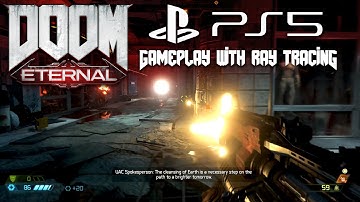 DOOM Eternal on PS5 Gameplay with Ray Tracing