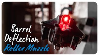 Rob Allen | Barrel Deflection | Part 4 | Roller Muzzle | 2024