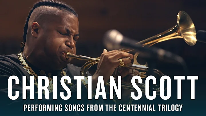 Christian Scott: Performing Songs From The Centenn...