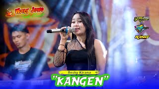 Download Lagu KANGEN - RESKY KIRANA OM WONGJOWO MADIUN X MR AUDIO THE WEDDING MP3