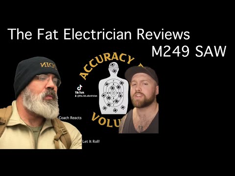 Coach Reacts: The Fat Electrician Reviews: M249 SAW (11b, 0331/0311)