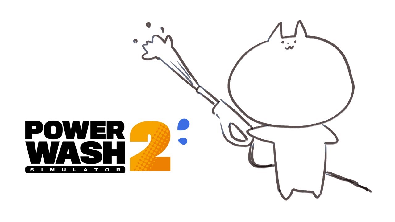 【PowerWash Simulator 2】締め切り明けの洗浄はきっと気持ちがいい