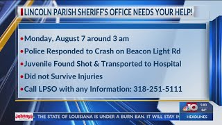 Lincoln Parish authorities investigating a shooting that left 1 juvenile dead