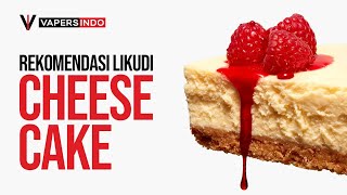 FAVORITNYA PARA PENIKMAT CHEESECAKE ! | TOP 3 REKOMENDASI LIKUDI CHEESECAKE