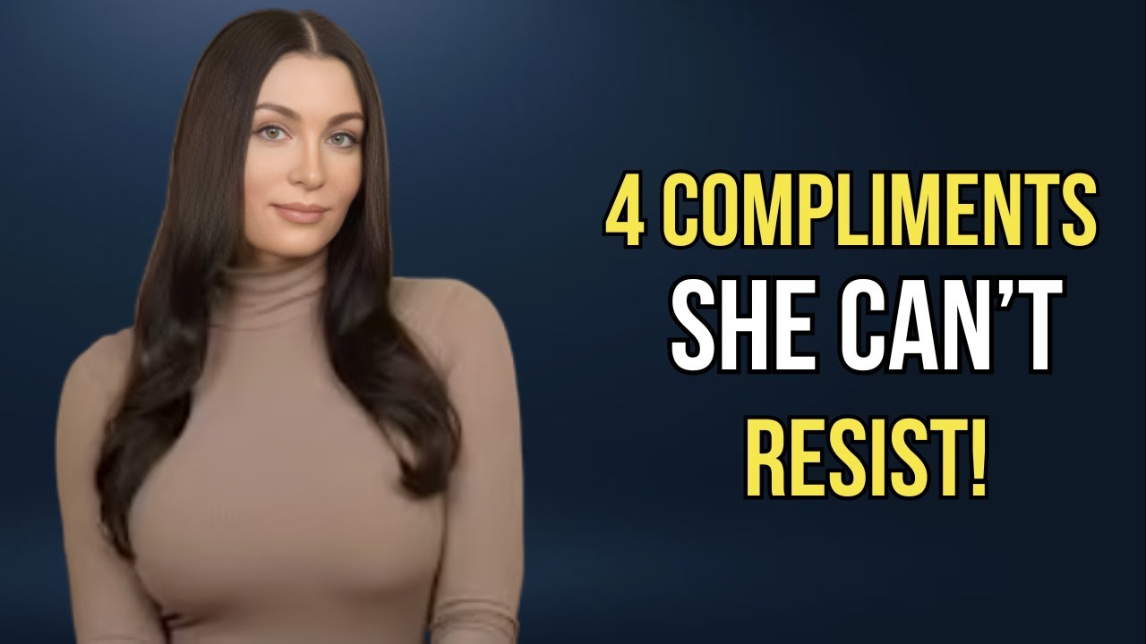 4 Forbidden Compliments That Make Women Think About You Long After You’re Gone