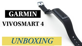 Garmin Vivosmart 4 Unboxing HD (010-01995-23)