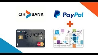 فتح حساب CIH Bank من نوع (Code 30) + حصول على بطاقة مصرفية للسحب أموال من باي بال وشراء من الأنترنت.