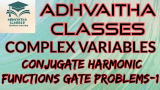 Previous GATE Problems on Conjugate Harmonic Functions-1   #ComplexVariables #EngineeringMaths #GATE