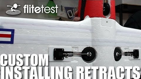 Flite Test - Custom Installing Retracts - Flite Tip