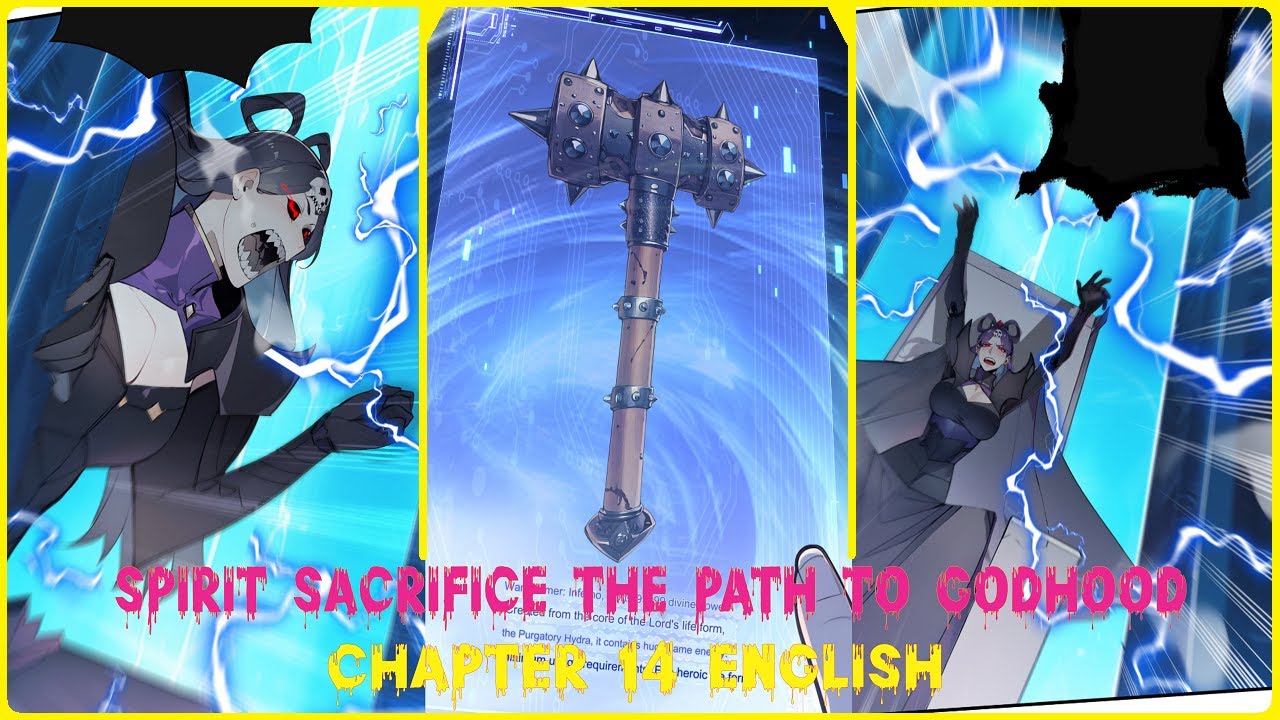 SPIRIT SACRIFICE: THE PATH TO GODHOOD CHAPTER 14 ENGLISH (GET RICH