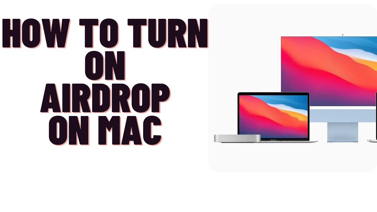 how to turn on airdrop on mac/MacBook/Mac mini YouTube