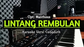 KARAOKE - LINTANG REMBULAN // MANTHOUS