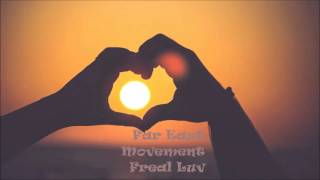 Far East Movement - Freal Luv (Slowed)