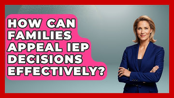 How Can Families Appeal IEP Decisions Effectively? | Accessible Learning For All News